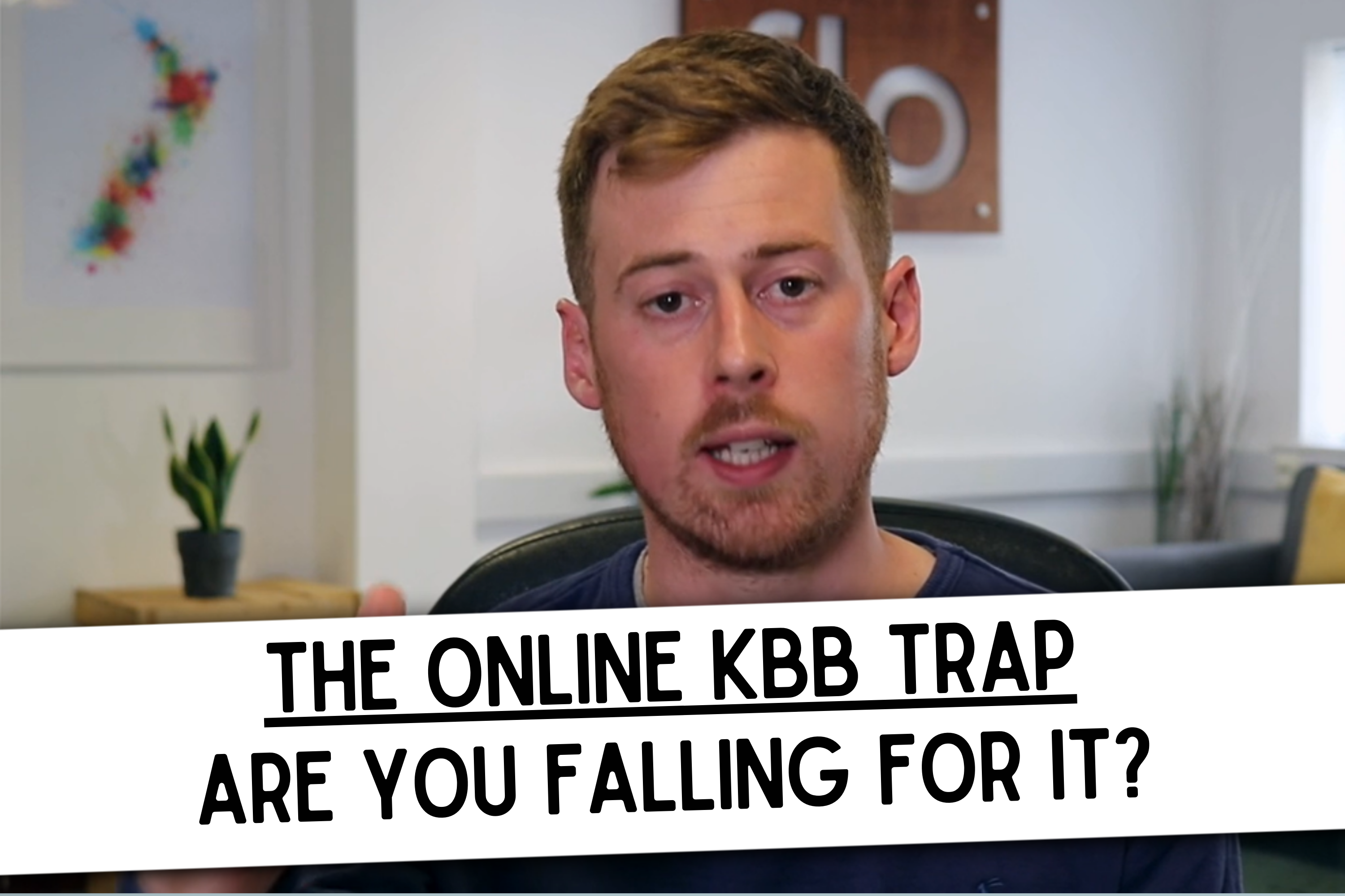 The online KBB trap