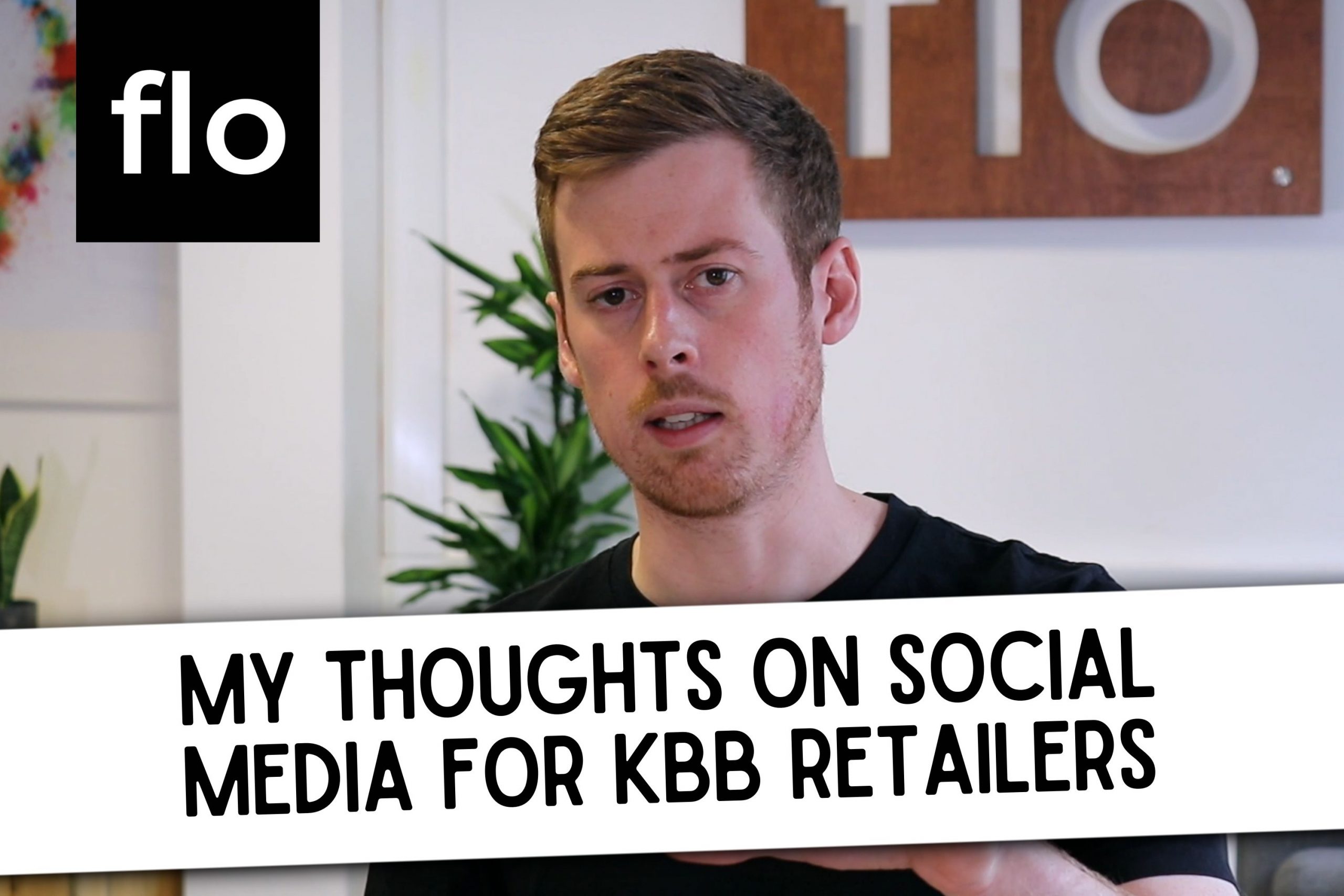 Video: My thoughts on social media for KBB retailers